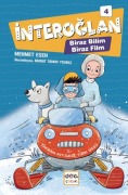 Cover-Bild zum Titel 'Biraz Bilim Biraz Film - Interoglan-4' von 'Mehmet Esen'