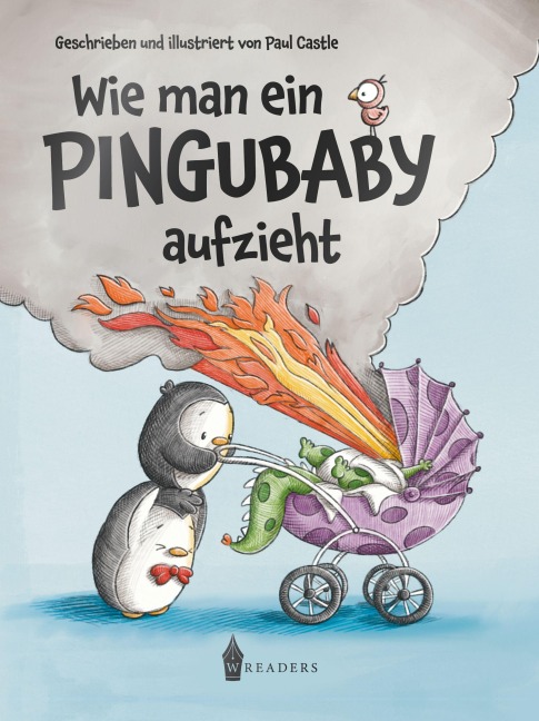 Wie man ein Pingubaby aufzieht - Paul Castle