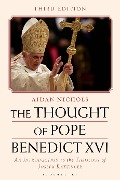 The Thought of Pope Benedict XVI - Aidan Nichols