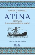 Cover-Bild zum Titel 'Atina - Dünyanin Ilk Demokrasisinin Tarihi' von 'Thomas N. Mitchell'