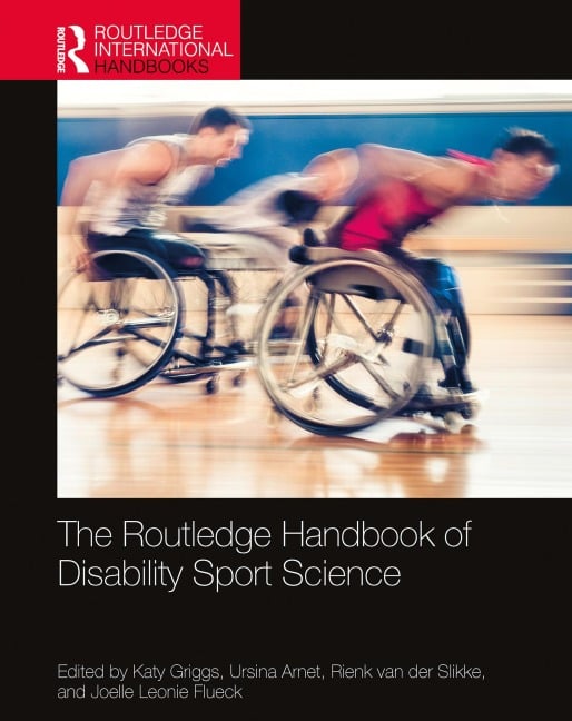 The Routledge Handbook of Disability Sport Science - 