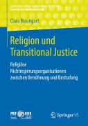 Cover-Bild zum Titel 'Religion und Transitional Justice' von 'Clara Braungart'
