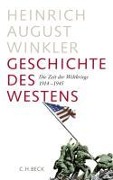 Cover-Bild zum Titel 'Geschichte des Westens' von 'Heinrich August Winkler'