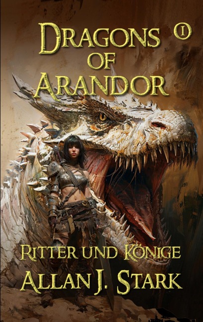 Dragons of Arandor - Allan J. Stark
