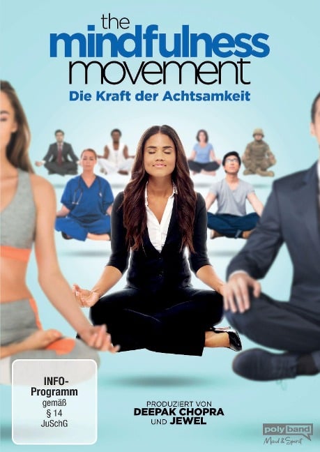 The Mindfulness Movement - Die Kraft der Achtsamkeit - Robert Beemer