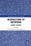Cover-Bild zum Titel 'Intersections of Mothering' von ''