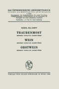 Cover-Bild zum Titel 'Traubenmost. Wein. Obstwein' von 'August Füger'