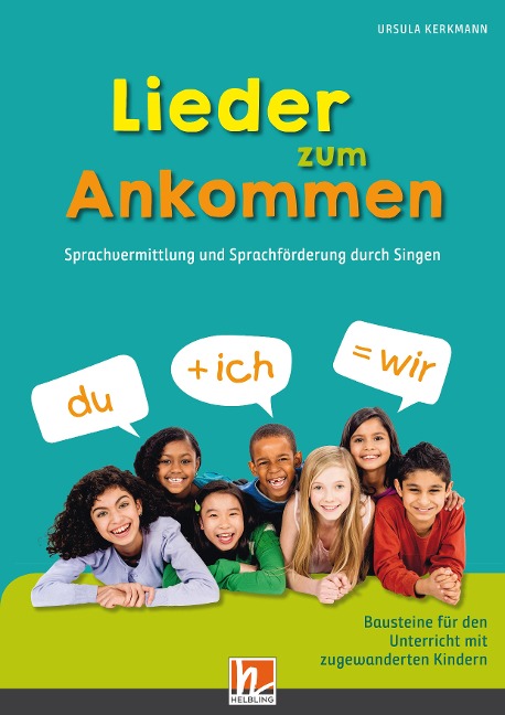 Lieder zum Ankommen - Ursula Kerkmann
