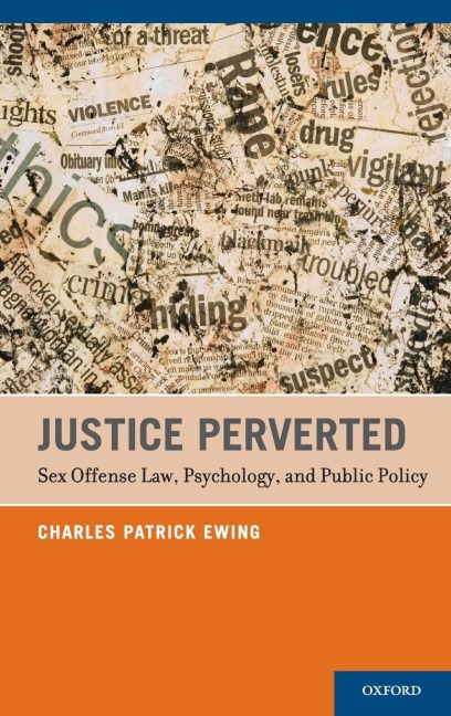 Justice Perverted - Ewing