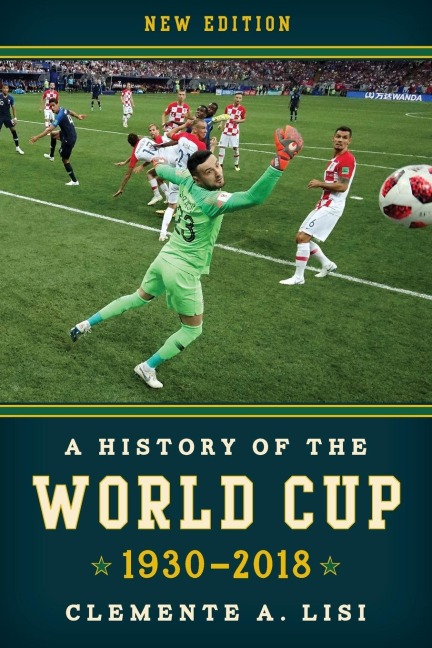 History of the World Cup - Clemente A. Lisi