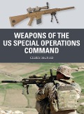 Cover-Bild zum Titel 'Weapons of the US Special Operations Command' von 'Chris McNab'