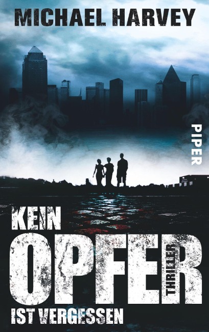Kein Opfer ist vergessen - Michael Harvey