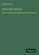 Cover-Bild zum Titel 'Sextus Julius Africanus' von 'Heinrich Gelzer'