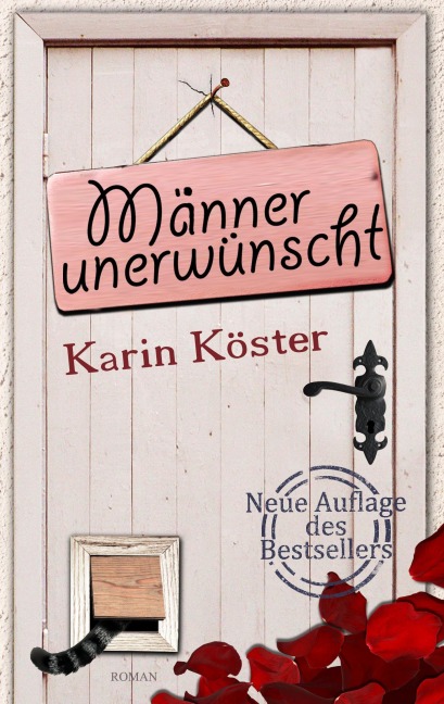 Männer unerwünscht - Karin Köster