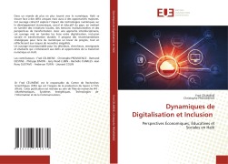 Dynamiques de Digitalisation et Inclusion - Fred Celimene, Christophe Providence