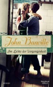 Cover-Bild zum Titel 'Im Lichte der Vergangenheit' von 'John Banville'