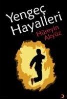 Yengec Hayalleri - Hüseyin Akyüz