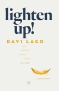 Lighten Up! - Davi Lago