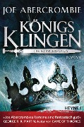 Cover-Bild zum Titel 'Königsklingen - Die Klingen-Saga' von 'Joe Abercrombie'
