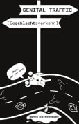 Cover-Bild zum Titel 'Genital Traffic' von 'Hanna Eschenhagen'
