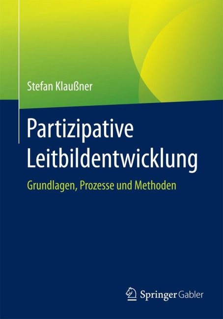 Partizipative Leitbildentwicklung - Stefan Klaußner