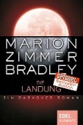 Cover-Bild zum Titel 'Die Landung' von 'Marion Zimmer Bradley'