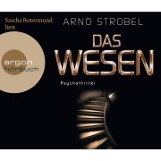Cover-Bild zum Titel 'Das Wesen' von 'Arno Strobel'