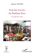 Cover-Bild zum Titel 'Femmes bwaba du Burkina Faso' von 'Saratta Traore'