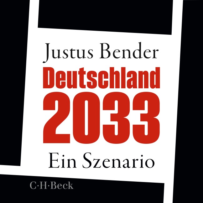 Deutschland 2033 - Justus Bender