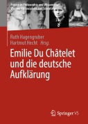 Cover-Bild zum Titel 'Emilie Du Châtelet und die deutsche Aufklärung' von ''