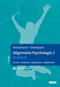 Cover-Bild zum Titel 'Allgemeine Psychologie 2 kompakt' von 'Gernot Horstmann, Gesine Dreisbach'