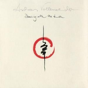 Dancing With The Lion - Andreas Vollenweider