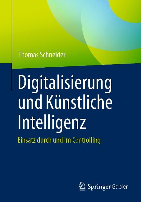 Digitalisierung und Künstliche Intelligenz - Thomas Schneider