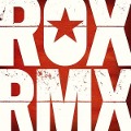 ROX RMX - Roxette