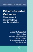 Cover-Bild zum Titel 'Patient-Reported Outcomes' von 'Joseph C. Cappelleri, Andrew G. Bushmakin, Tara Symonds, Jose Ma. J. Alvir, Kelly H. Zou'