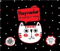 Cover-Bild zum Titel 'Yirtilmaz Kitap Hayvanlar 1 Ilk Siyah-Beyaz Kitabim' von 'Kolektif'