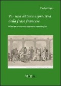 Cover-Bild zum Titel 'Per una lettura espressiva della frase francese. Riflessioni teoriche ed approccio metodologico' von 'Pierluigi Ligas'