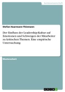 Cover-Bild zum Titel 'Der Einfluss der Leadership-Kultur auf Emotionen und Schweigen der Mitarbeiter zu kritischen Themen. Eine empirische Untersuchung' von 'Stefan Haarmann-Thiemann'
