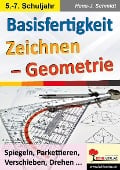 Cover-Bild zum Titel 'Basisfertigkeit Zeichnen - Geometrie' von 'Hans-J. Schmidt'