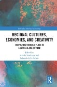 Cover-Bild zum Titel 'Regional Cultures, Economies, and Creativity' von ''