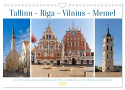 Cover-Bild zum Titel 'Tallinn-Riga-Vilnius-Memel, eine Traumreise durch das Baltikum. (Wandkalender 2026 DIN A4 quer), CALVENDO Monatskalender' von 'Ulrich Männel'