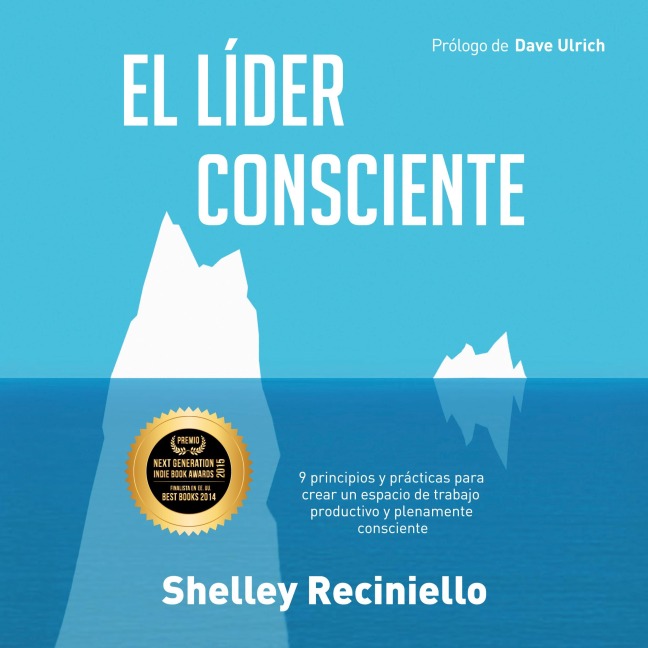 El líder consciente - Shelley Reciniello