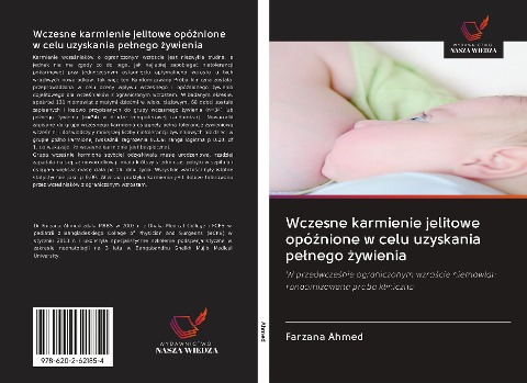 Wczesne karmienie jelitowe opó¿nione w celu uzyskania pe¿nego ¿ywienia - Farzana Ahmed