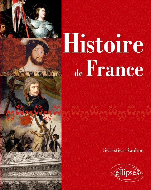 Histoire de France - Sébastien Rauline