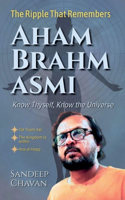 Aham Brahmasmi - Sandeep Chavan