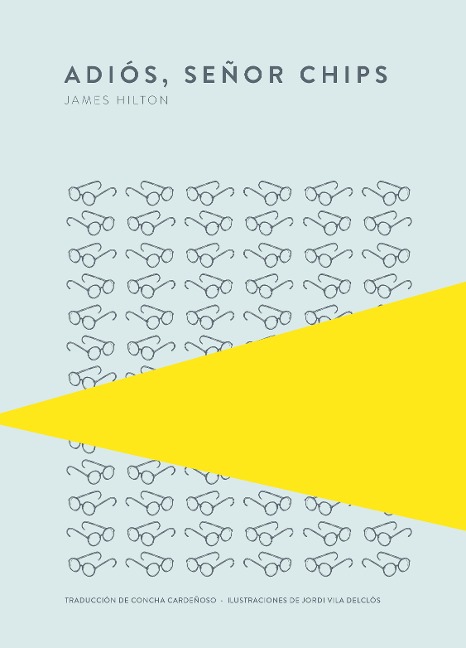 Adiós, señor Chips - James Hilton