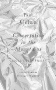 Cover-Bild zum Titel 'Conversation in the Mountains' von 'Paul Celan'
