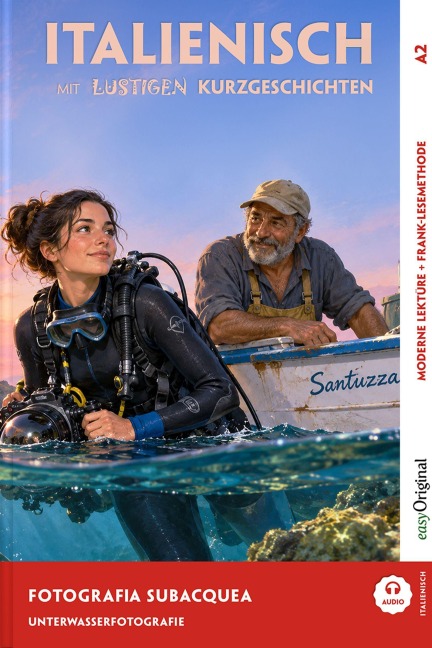 Italienisch lernen mit lustigen Kurzgeschichten (A2) - Fotografia subacquea (+ Audio-Online) - Giorgia Testa