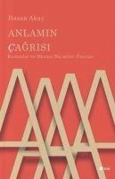 Anlamin Cagrisi - Hasan Akay