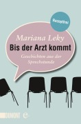 Cover-Bild zum Titel 'Bis der Arzt kommt' von 'Mariana Leky'